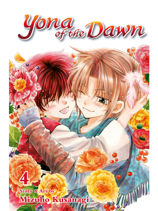 Title details for Yona of the Dawn, Volume 4 by Mizuho Kusanagi - Wait list